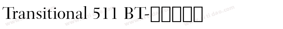Transitional 511 BT字体转换